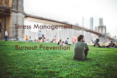Stress Management & Burnout Prevention